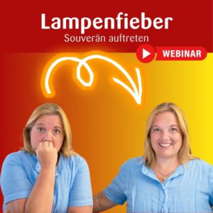 Lampenfieber im Griff